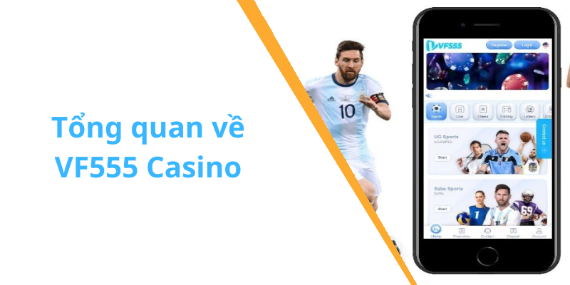 Tổng quan về VF555 Casino